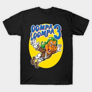 Oompa Loompa 3 T-Shirt